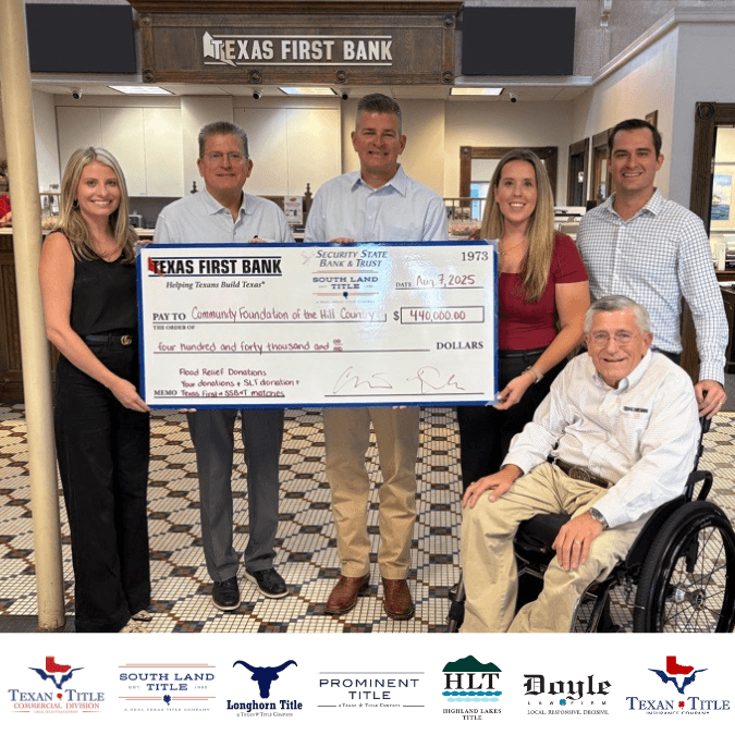 Texan Title Joins Texas First in Raising $440,000 for Hill Country Flood Relief